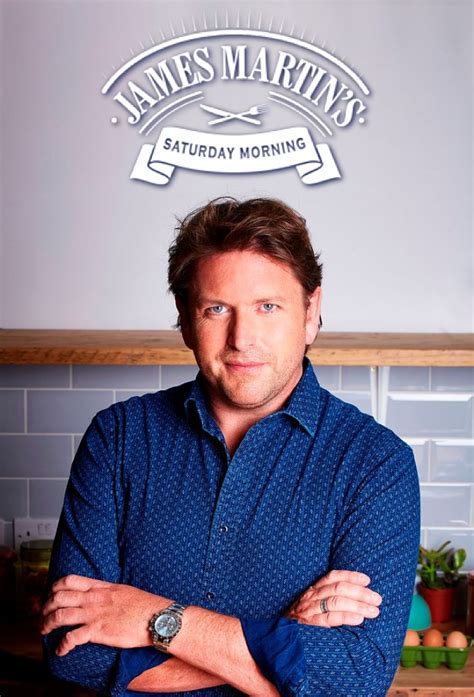 james martin watch|james martin saturday morning today.